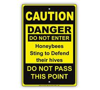 Metal Road Sign Caution Danger Do Not Enter Honeybees Sting To Defend Their Hives Do Not Pass This Point Black Yellow Notice Tin Metal Sign Plate Warning Sign 12" X 8"