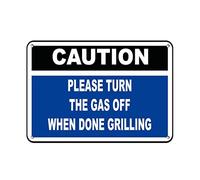Metal Road Sign Caution Please Turn The Gas Off When Done Grilling Wall Decor Retro Tin Sign Aluminum For Wall Decor 11.8X7.8 Inch