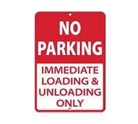 Metal Road Sign No Parking Immediate Loading And Unloading Only Tin Metal Sign Warning Sign 12" X 8"