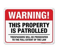 Metal Road Sign Warning No Trespassing Sign, Violators Will Be Prosecuted, This Property Is Patrolled, Outdoor Rust Free Metal, Warning Sign 12" X 8"