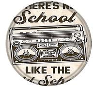 Metal Round Tin Sign There’S No School Like The Old School Poster Gift For Women Men Kitchen Celebration Courtyard Restaurant Signs Posters Garage Novelty Funny Metal Signs Art Wall Decor 12x12 Inch