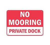 Metal Sign 8X12 Inches Decorative Sign No Mooring Private Dock Activity Sign Park Signs Marina Aluminum Metal Sign Yard Fence Sign Gift