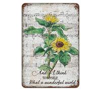 Metal Sign And I Think To Myself What A Wonderful World Tin Plaque Vintage Farmhouse Sunflowers Floral Shabby Sheet Music Tin Sign Durable Wall Art Decorative for Bar Garden 8x12in