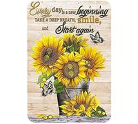 Metal Sign Beautiful Sunflower Every Day is A New Beginning. Take A Deep Breath and Smile Again Tin Sign Vintage Bar Club Cave Home Kitchen Rustic Wall Decor Funny Sign 8x12 Inch