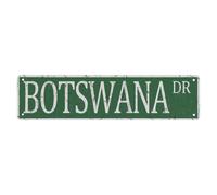 Metal Sign Botswana Dr Vintage Signs Retro Tin Plaque Aluminum Street For Bedroom Kitchen Garden Wall Pub Club Coffee Hanging Decor 4X16 Inches