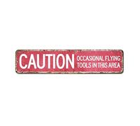 Metal Sign Caution Occasional Flying Tools In This Area Street Signs Customized from Daughter Wife Son Wall Art Farmhouse Sign Rustic For Bedroom Living Room Kitchen Front Porch