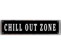 Metal Sign Chill Out Zone Vintage Retro Tin Street Sign Art Plaque Aluminum Sign for Garden Wall Pub Club Sign Decor 4x16 Inches