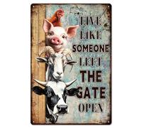 Metal Sign Cow Pig "Live Like Someone Left The Gate Open" Painting Retro Iron Poster Painting Fixings Included Posteration For Living Bar Bathroom 20X30Cm