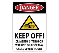 Metal Sign Danger Sign Keep Off! No Climbing Sitting On Roof Avoid Severe Injury Signs Warning Sign Caution Safety Sign Traffic Road Sign Aluminum Outdoor Or Indoor Signs For Office Work Home 14x20cm