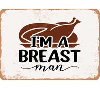 Metal Sign - I'm a Breast Man - 2 - Vintage Rusty Look Sign home decor