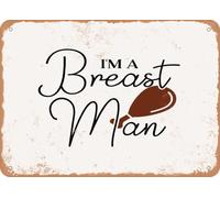 Metal Sign - I'm a Breast Man - 3 - Vintage Rusty Look Sign home decor