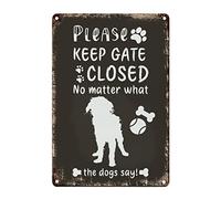 Metal Sign Iron Painting Please Keep Gate Closed Golden Retriever Aluminum Sign No Matter What The Dogs Say 18x12in Metal Wall Sign for Front Porch Kitchen Bedroom Dog Mom Gift Birthday Gift