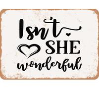 Metal Sign - Isn't She Wonderful - Vintage Look Sign home decor