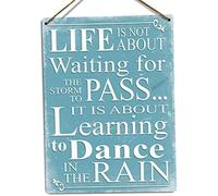 Metal Sign Life is Not About Waiting for The Storm to Pass Dance in Rain 12"x16"