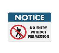Metal Sign Notice No Entry Without Permission Rust Free Aluminum Sign Printed With Professional Graphics Easy To Mount Indoor & Outdoor Use