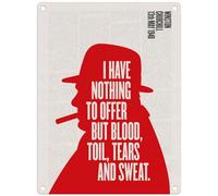 Metal Sign - Official Imperial War Museum (Churchill - Blood Toil Tears and Sweat, 15 x 20 cm)