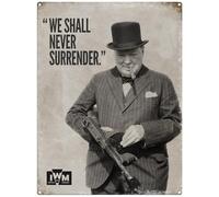 Metal Sign - Official Imperial War Museum (Churchill - We Shall Never Surrender, 15 x 20 cm)