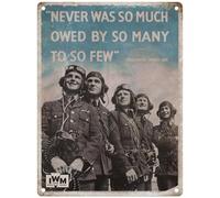 Metal Sign - Official Imperial War Museum (Never was so much owed by so many to so few, 15 x 20 cm)