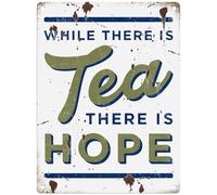 Metal Sign - Official Imperial War Museum (While there is TEA there is HOPE, 15 x 20 cm)