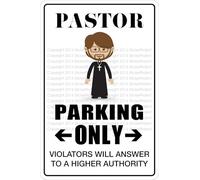 Metal Sign Pastor Parking Only Aluminum 8X12 Inches