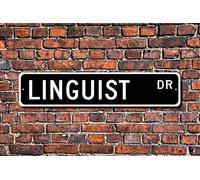 Metal Sign Post Linguist Gift Sign Language Expert Foreign Languages Interpreter Street Sign 4x16 inches