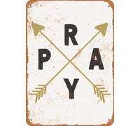 Metal Sign - Pray - Vintage Look home decor