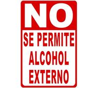 Metal sign spanish no outside alcohol permitted sign for outdoor & indoor For Home Bathroom Restaurants Kitchen Garden Cave Garage Office Bar Cafe 8×12 INCH