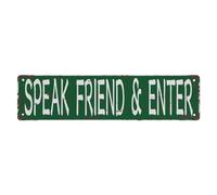 Metal Sign Speak Friend & Enter Vintage Metal Sign Retro Metal Plaque Bar Pub Poster Wall Art Decor Tin Sign 4X16 In / 10X40 Cm