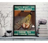 Metal Sign That's What I Do I Read Books I Drink Tea and I Know Thinghs Vintage Tin Sign Funny Signs Wall Decor for Home Garden Bar Outdoor Living Room 8x12 Inches