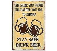 Metal Sign The More You Weigh The Harder You Are To Kidnap Vintage Style Metal Sign Iron Painting For Indoor Outdoor Home Bar Coffee Kitchen Wall Decor Gift For Women Men 8x12 Inch