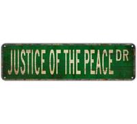 Metal Sign Tin Signs JUSTICE OF THE PEACE DR, Funny Vintage Retro Aluminum Metal Sign, Hanging Decor for Bedroom, Kitchen, Garden, Wall, Club, Coffee Shop, Home, Legal Career-Themed Art, 4x16 inch