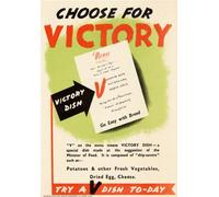 Metal Sign Vintage WW2 Choose for Victory Try A V Dish Rationing British Wartime World War II Plaque - A4