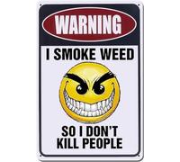 Metal Sign Warning Tin Sign Wall Decor Decorative Sign Iron Painting for Yard Garage Man cave. WARNING I Smoke Weed - Blaze it Friendly Funny Metal Decor Gift Sign