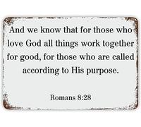 Metal Signs And We Know That For Those Who Love God All Things Work Together For Good Aluminum Sign Retro Country Farmhouse Metal Plaque Inspirational Quotes Tin Plaque Decor For Door 8"x12"