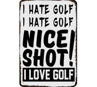 Metal Signs Bi Hate Golf Nice Shot I Love Golf Vintage Tin Sign Funny Art Wall Decorations For Home Man Cave Bedroom Bar Bathroom Gift For Women Men 8x12 Inch
