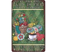 Metal Signs Crochet and Knitting in My Dream World Tin Signs Vintage Retro Bar Club Cave Home Kitchen Wall Decor Rustic Sign 20 * 30CM
