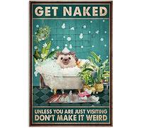 Metal Signs Decor Hedgehog Metal Sign Get Naked Unless You are Just Visiting Don't Make It Weird Metal Sign Vintage Home Decor Rustic Tin Signs Wall Art Metal Poster for Garage Bar 8x12 inch