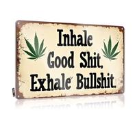 Metal Signs For Outside Home Decor Inhale Good Shit, Exhale Bullshit. Tin Sign Vintage Decor Metal Bar Signs(20X30CM)
