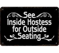 Metal Signs See Inside Hostess For Outside Seating Vintage Tin Sign Funny Art Wall Decorations for Home Man Cave Bedroom Bar Bathroom 8x12 Inch