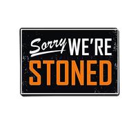 Metal Signs Sorry We'Re Stoned Speed Limit Slow Warning Traffic Road Street Metal Tin Sign Funny Plaques For Office Home Cafe Patio S