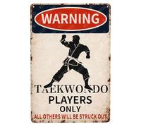 Metal Signs Warning Taekwondo Players Only All Others Will Be StruckSign Vintage Aluminum Tin Sign for Home Living Room Bar Sports Room Outdoor Wall Decor 8x12 Inch