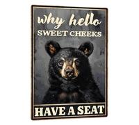 Metal Signs Why Hello Sweet Cheeks Have A Seat Black Bear Vintage Tin Sign for Home Office Kitchen Bar Cafe Garden Wall Decor 12x6 Inch