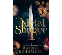 Metal Slinger: The instant Sunday Times bestseller and must-read romantasy that