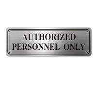 Metal Stainless Steel Authorized Personnel Only Sign，9x3in (Authorized Personnel Only)