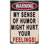 Metal Tin Retro Sign My Humor Might Hurt You Warning Tinplate Tin Sign Poster Vintage Metal Signs for Bar Music Club Man Cave Room Wall Decor 5.5x8 Inch