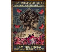 Metal Tin Retro Sign-They Whispered To Her You Can't Withstand The Storm - I Am The Storm She Whispered Back - Butterfly Girl Vintage Metal Poster,Home/Bedroom/Office/Restaurant Wall Decor 8x12inch