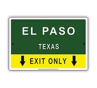 Metal Tin Sign 8X12 Inches El Paso Texas Exit Only With Pointer Arrow Direction Way Road Signs Alert Caution Warning Aluminum Metal Tin