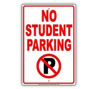 Metal Tin Sign 8X12 Inches No Student Parking Restriction Alert Caution Warning Notice Aluminum Metal Tin