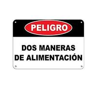 Metal Tin Sign 8X12 Inches Peligro Dos Maneras De Alimentaci243;N Hazard Labels