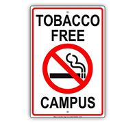 Metal Tin Sign 8X12 Inches Tobacco Free Campus No Smoking Property Restriction Caution Warning Notice Aluminum Metal Tin